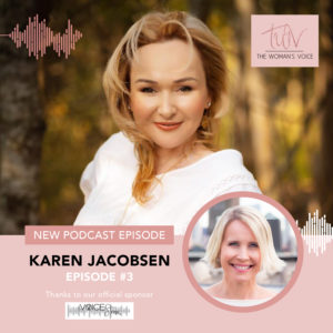 LLB_The Womans Voice_Podcast 3_Karen Jacobsen_Instagram Post